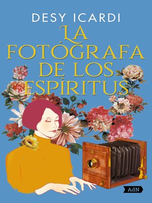 cover image of La fotógrafa de los espíritus